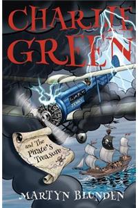 Charlie Green and The Pirate's Treasure