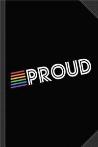 Rainbow Proud Lgbtq Gay Pride Journal Notebook