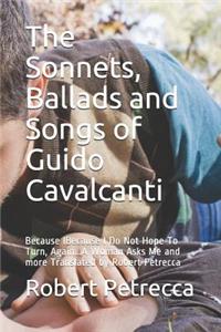 The Sonnets, Ballads and Songs of Guido Cavalcanti