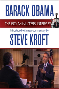 Barack Obama: The 60 Minutes Interviews