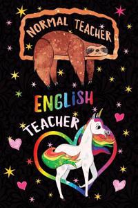 Normal Teacher English Teacher Notebook Unicorn Rainbow