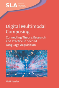 Digital Multimodal Composing