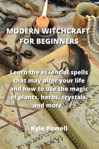 Modern Witchcraft for Beginners