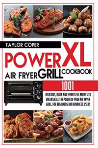 Power Air Fryer Grill Xl Cookbook 1001