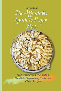 The Affordable Guide to Pegan Diet