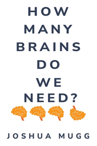 How Many Minds Do We Need?