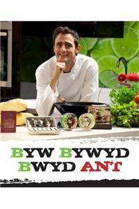 Byw, Bywyd, Bwyd Ant