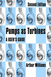 Pumps as Turbines