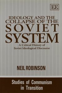 IDEOLOGY AND THE COLLAPSE OF THE SOVIET SYSTEM