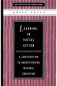 Learning in Social Action