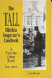 The Tall Hitchin Inspector's Casebook
