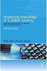 Organising Knowledge in a Global Society