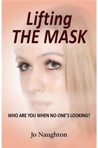 Lifting The Mask