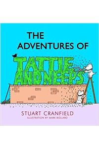 The Adventures of Tattie and Neeps