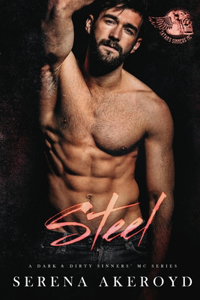 Steel (A Dark & Dirty Sinners' MC