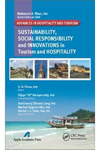 Sustainability, Social Responsibility, and Innovations in the Hospitality Industry
