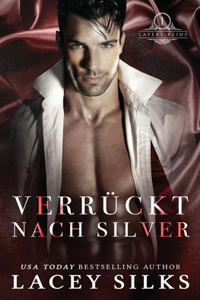 Verrückt nach Silver