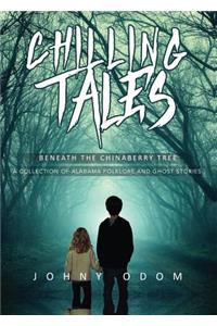 Chilling Tales Beneath the Chinaberry Tree