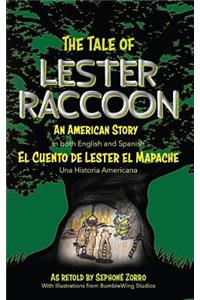 The Tale of Lester Raccoon