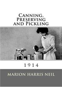 Canning, Preserving and Pickling
