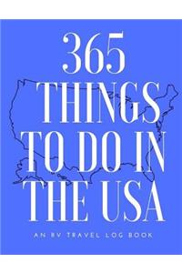 365 Things to Do in the USA