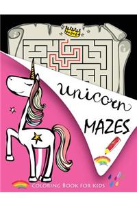 Unicorn MAZES and Coloring Book for kids