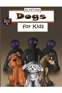 Dogs for Kids: Diary of a Barking Dog (Adventure Stories for Kids)