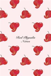 Red Physalis Notes