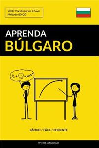 Aprenda Búlgaro - Rápido / Fácil / Eficiente