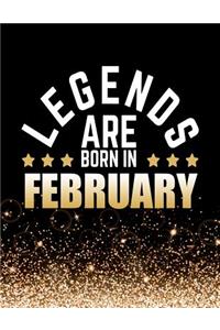 Legends Are Born In February