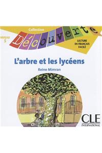 L'Arbre Et les Lyceens