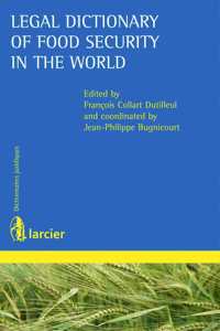 Legal Dictionary of Food Security in the World