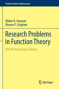 Research Problems in Function Theory