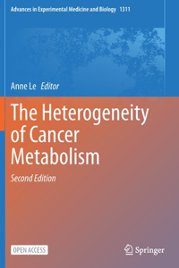 Heterogeneity of Cancer Metabolism