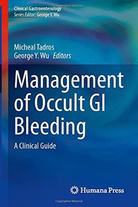 Management of Occult GI Bleeding