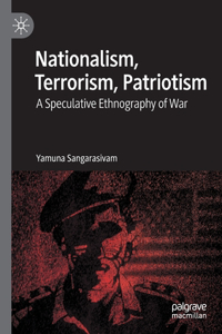 Nationalism, Terrorism, Patriotism