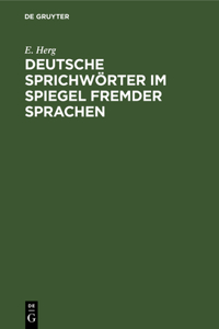 Deutsche Sprichwörter Im Spiegel Fremder Sprachen