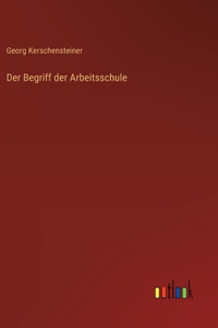 Begriff der Arbeitsschule