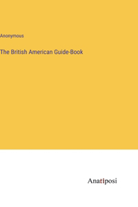 British American Guide-Book