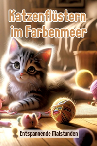 Katzenflüstern im Farbenmeer