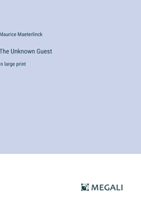 The Unknown Guest