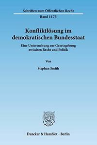 Konfliktlosung Im Demokratischen Bundesstaat