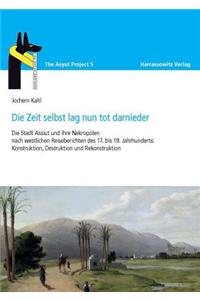 Die Zeit Selbst Lag Nun Tot Darnieder