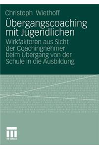 Übergangscoaching mit Jugendlichen