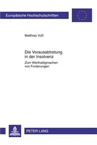 Die Vorausabtretung in Der Insolvenz