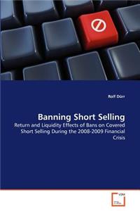 Banning Short Selling