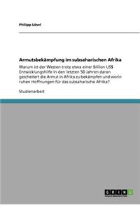 Armutsbekämpfung im subsaharischen Afrika