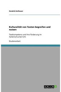 Kulturalität von Texten begreifen und nutzen