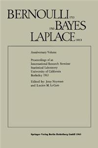 Bernoulli 1713 Bayes 1763 Laplace 1813