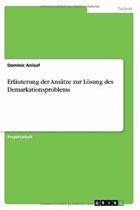 Erläuterung der Ansätze zur Lösung des Demarkationsproblems